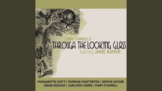 Through The Looking Glass  Part One [upl. by Humbert]