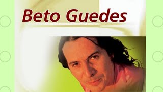 BETO GUEDES  10 SUCESSOS [upl. by Marola]