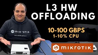 Layer 3 Hardware Offloading Mikrotik  Deep Dive [upl. by Hedve]