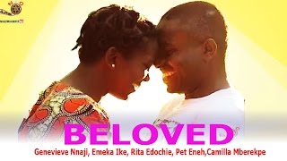 Beloved  Newest Nigerian Nollywood Movie [upl. by Elocon]