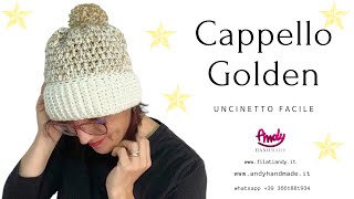 Tutorial Cappello Golden Uncinetto facile Andy Handmade [upl. by Nosremaj366]