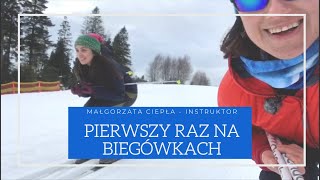 PIERWSZY RAZ NA BIEGÓWKACH  Instruktaż byłej kadrowiczki narciarstwa biegowego [upl. by Denbrook]