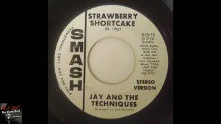 Jay And The Techniques  Strawberry Shortcake  1967 [upl. by Newcomb]