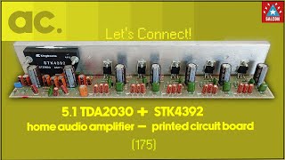 51 Sound System TDA2030STK4392 175  Lets Connect [upl. by Piggy]