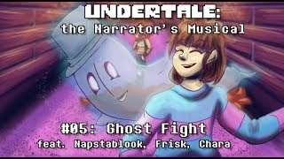 Undertale the Narrators Musical  Ghost Fight [upl. by Akenot]