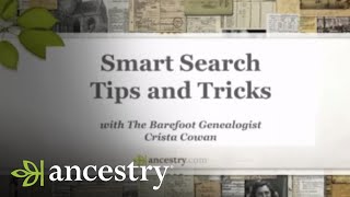 Smart Search Tips amp Tricks Part 1  Ancestry [upl. by Canning120]