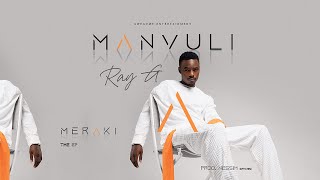 Ray G  Manvuli Official Lyrics Video [upl. by Claudianus14]