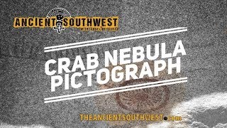 Crab Nebula Pictograph  TheAncientSouthwestcom [upl. by Aina]