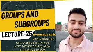 Groups and Subgroups26 for CSIR NET IIT JAM TIFR NBHM BSc MSC UPSC Optional [upl. by Colby]