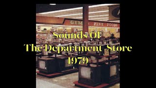 Sounds Of The Department Store 1979 [upl. by Ladnar]