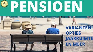 Pensioen uitgelegd  dit zijn de varianten jouw opties en wat je kunt doen [upl. by Kinney629]