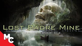 Lost Padre Mine  Full Movie  Action Adventure [upl. by Nomae]