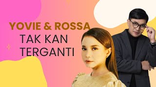 Tak Kan Terganti The Story Behind Rossa amp Kahitnas Hit Song [upl. by Nohtanoj]