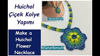 Huichol Çiçek Kolye Yapımı  Make a Huichol Flower Necklace [upl. by Scrivenor]