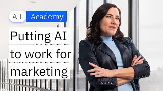 Putting AI to Work for Marketing [upl. by Annaujat]