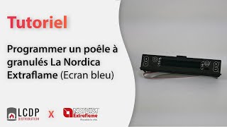 Programmer un poêle à granulés La Nordica Extraflame Ecran bleu [upl. by Noivert]