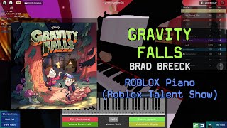 Gravity Falls  Opening Theme Song  Roblox Got Talent ROBLOX Piano Cover [upl. by Serrano]