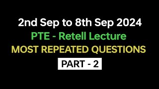 PTE Speaking Retell Lecture Part2 Sep 2024 Exam Prediction  retell Lecture pte beattheptemax [upl. by Pelpel875]