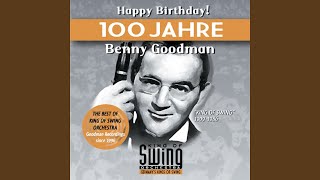 Bei Mir Bist Du Schön The Best of King of Swing Orchestra  Goodman Recordings Since 1996 [upl. by Arrais774]