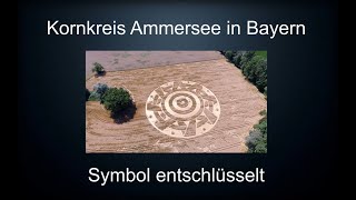 Kornkreis Deutschland  2020 Corona Beginn  Ammersee Bayern Symbol  Ufo Doku deutsch [upl. by Tymon]