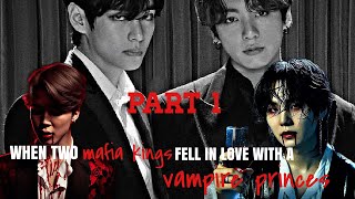 Vmin amp yoonkook FF When mafia Kings fell in love with vampire princes part 12 [upl. by Leopoldine]