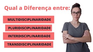 Multidisciplinaridade Interdisciplinaridade e Transdisciplinaridade o que são [upl. by Gnov]