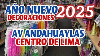 🎉¡AÑO NUEVO 2025 Av ANDAHUAYLAS Precios y Adornos Decorativos🎊 [upl. by Eivlys953]