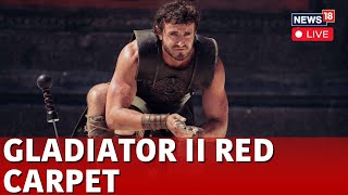 LIVE  quotGladiator IIquot Red Carpet  Gladiator 2 Trailer  Gladiator 2 Review  Ridley Scott  N18G [upl. by Nnylacissej]