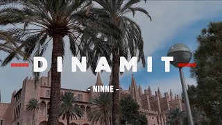 NINNE  Dinamit Official Video [upl. by Minny983]