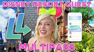 NEW Disney World Multipass The BEST Way To Use It As A WDW Resort Guest  Lightning Lanes 4 Parks [upl. by Enimzaj897]