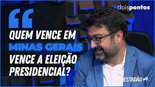 PESQUISAS ELEITORAIS Quem vence em Minas Gerais vence a ELEIÇÃO PRESIDENCIAL [upl. by Ynnavoeg976]