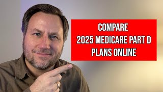 How to Find a New Medicare Part D Plan for 2025 [upl. by Deanna]