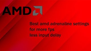 Best AMD Adrenalin Settings for LowEnd PCs Boost FPS [upl. by Barncard]