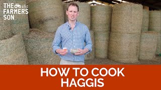 How to Cook a Haggis  The Farmers Son [upl. by Etnoval]