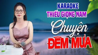 Karaoke Song Ca  CHUYỆN ĐÊM MƯA  Thiếu Giọng Nam  Song Ca Với Lê Liễu [upl. by Brufsky]