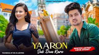 Yaaron Sab Dua Karo  Stebin Ben  Cute Love Story New Hindi Song 2024  PRASV Creation  Prashant [upl. by Adnoved134]