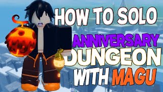 Gpo How to solo the Anniversary Dungeon with Magu in the New Update 95  ROBLOX [upl. by Lea]