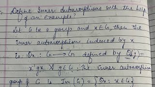 Inner automorphism with example  BSc paper maths  group theory [upl. by Emyam548]