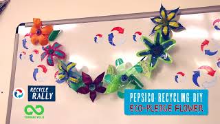 PepsiCo Recycling DIY EcoPledge Flower  TerraCycle® DIY [upl. by Gotthelf]