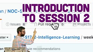 21 Introduction to Session 2  Intelligence and Learning [upl. by Anauqaj671]