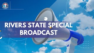 DCLM RIVERS STATE  STATEWIDE BROADCAST BY THE STATE OVERSEER  21072024 [upl. by Bethesda]