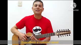 7️⃣ Tutorial cómo tocar LA DE ESTRATO 8 LOS DOTORES DE LA CARRANGA DRA requinto tiple Carranguero [upl. by Figge974]