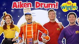 Aiken Drum 🥁 The Wiggles Nursery Rhymes for Toddlers [upl. by Cassandry]