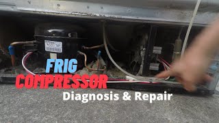 Refrigerator Compressor Not Running Diagnosis amp Repair or Emergency Fix No More Spoiled Food [upl. by Wennerholn]