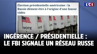 Ingérence  présidentielle américaine  le FBI signale un réseau russe [upl. by Vincelette]