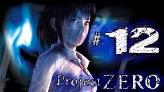 Lets Play Project Zero Blind 12  Wiedersehen im Atrium [upl. by Hahcim]