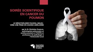 Le mésothéliome pleural malin  vers une prise en charge améliorée [upl. by Harvard405]