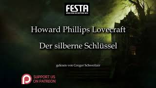 H P Lovecraft Der silberne Schlüssel Hörbuch deutsch [upl. by Crystie]