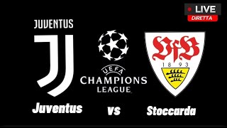 Juventus vs Stoccarda con telecronaca in diretta livestream [upl. by Erme845]