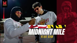 Maryland Mens Basketball  Midnight Mile  Vlog Cam [upl. by Appleby249]